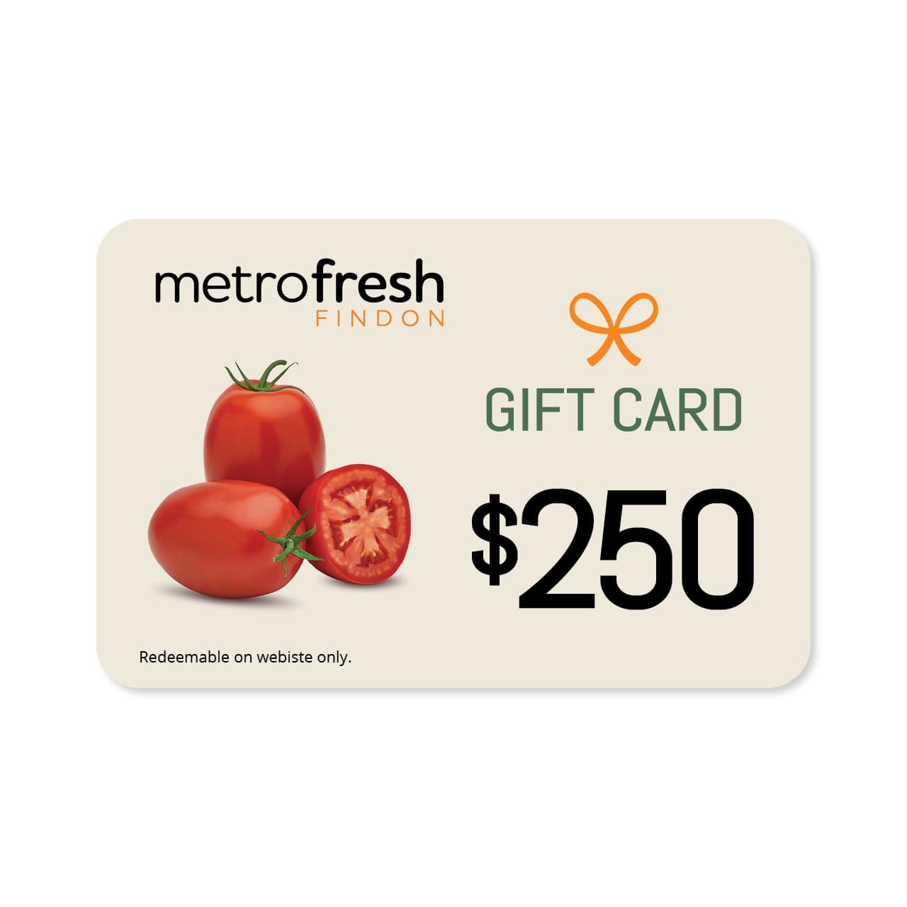 Metro Fresh Findon Online Gift Card